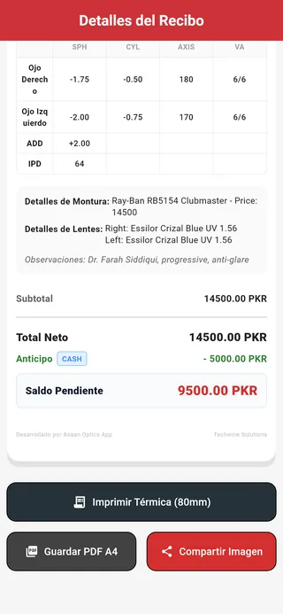 Asaan Optics en Android: recibo de óptica con la receta de ambos ojos, montura Ray-Ban, lentes Essilor, saldo de 9500 PKR, impresión térmica de 80 mm, PDF A4 y compartir