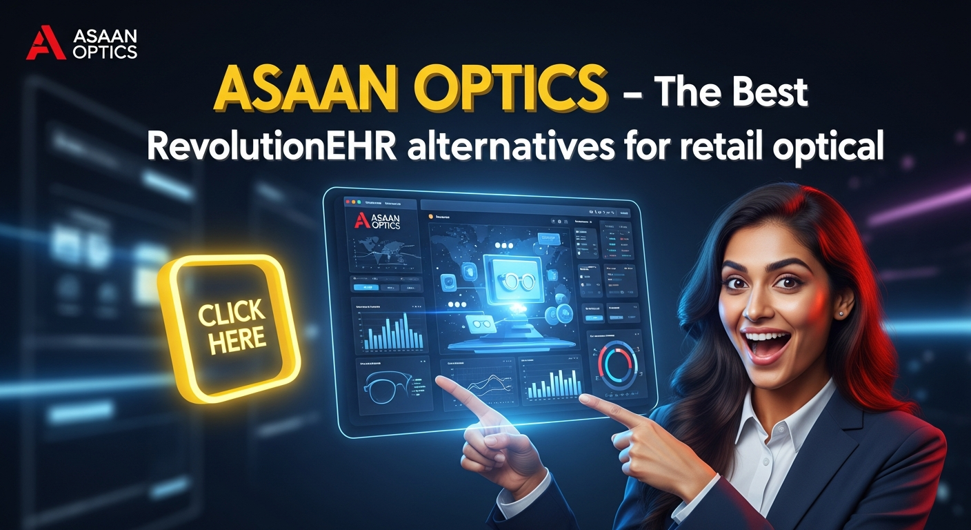 “7 Best RevolutionEHR Alternatives for Retail Optical Shops in 2026”