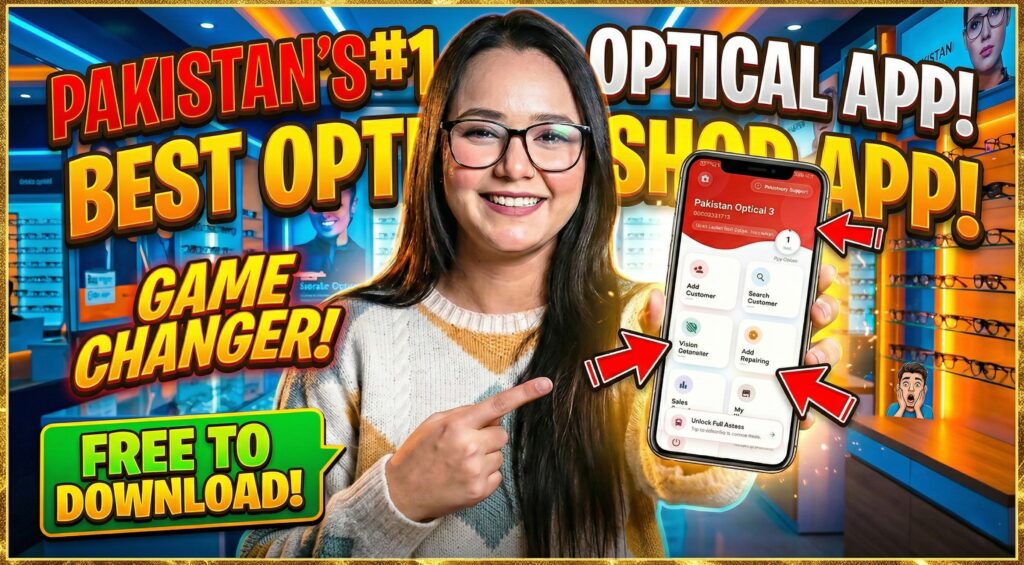 Why Asaan Optics Is the Best Optical Shop Management Software in 2026