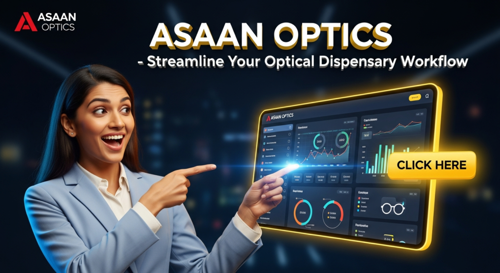 5 Ultimate Ways to Reduce Administrative Errors in Optical Dispensary