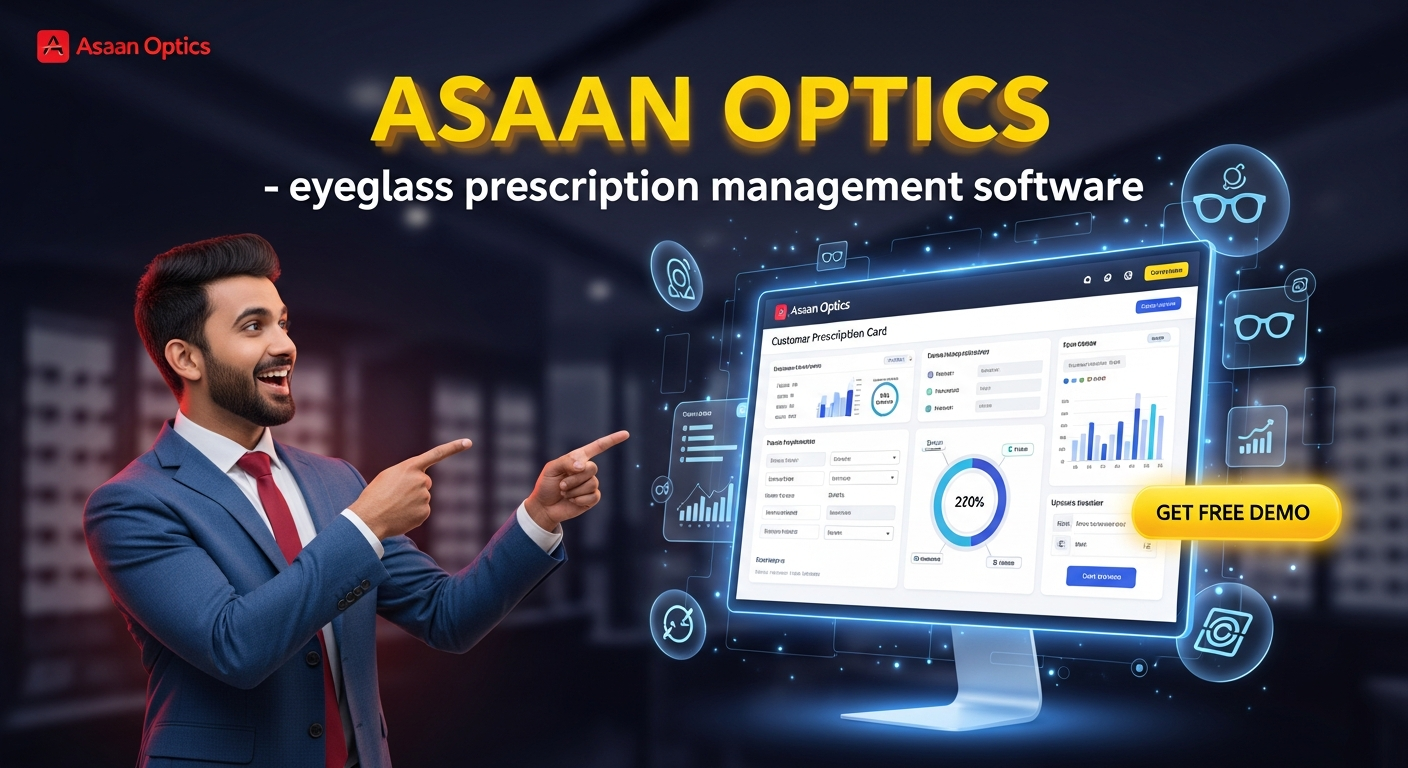 The #1 Eyeglass Prescription Management Software to Digitize Fast