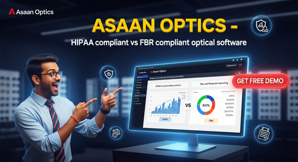 HIPAA Compliant vs FBR Compliant Optical Software: 5 Key Truths