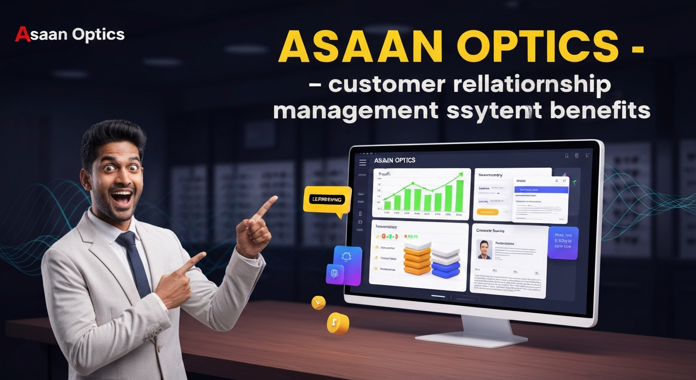 Why Optical Shops Need a Customer Relationship Management System