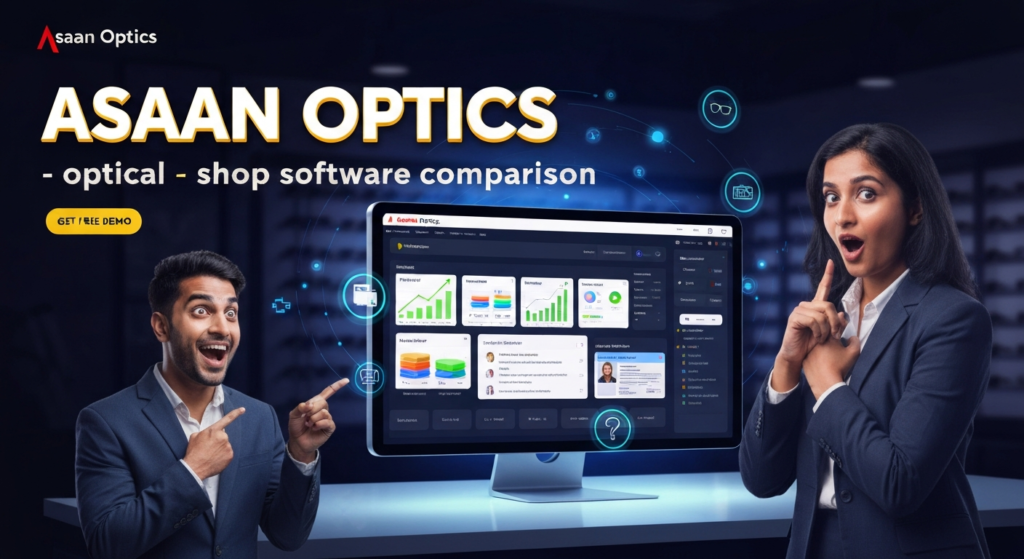 Optical Shop Software Comparison: Which One Should You Choose?